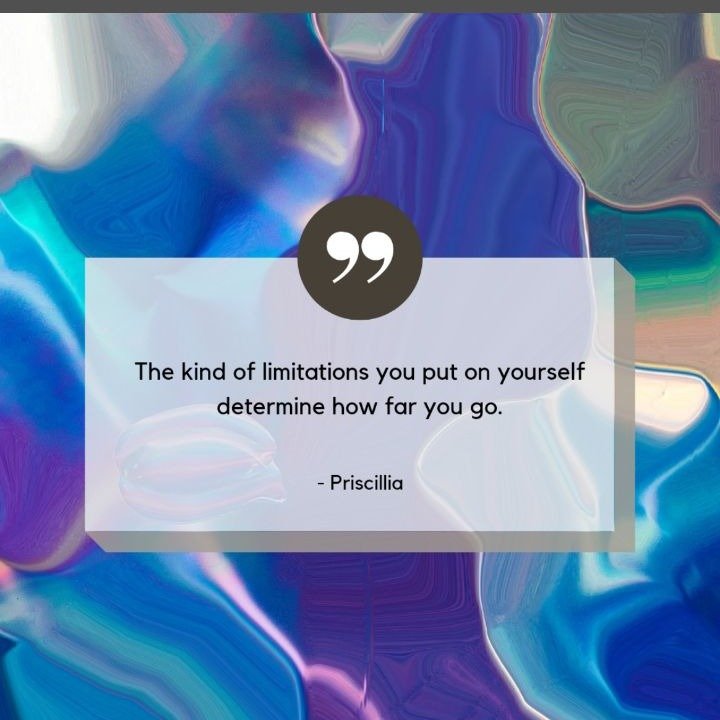Be you! Do you! Create you! 
Life would always go on,follow up,and don't let time leave you behind....