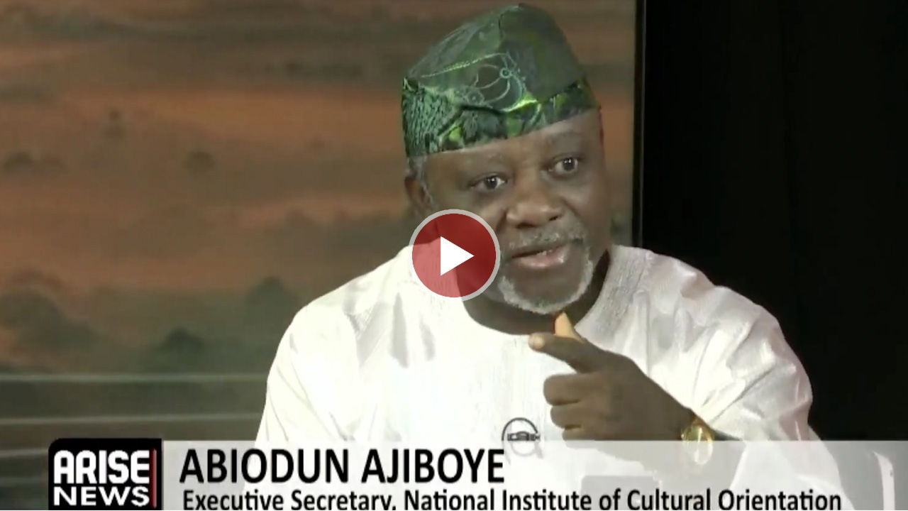 The Executive Secretary, National Institute of Cultural Orientation, Abiodun Ajiboye, says Nigeria c...