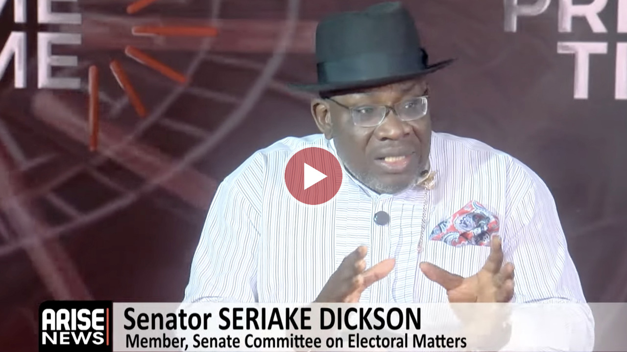 Member Senate Committee on Electoral Matters, Seriake Dickson, says amended Electoral Act mandates t...