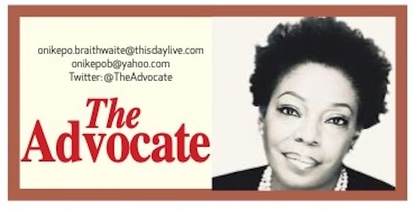 Introduction The Advocate By Onikepo Braithwaite Onikepo.braithwaite@thisdaylive.com I read with int...