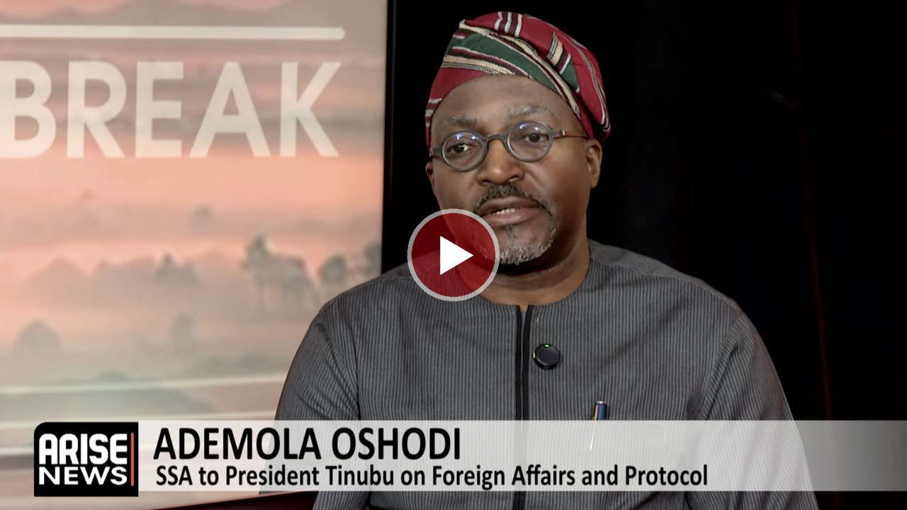 SSA to President Tinubu on Foreign Affairs and Protocol, Ademola Oshodi, says Nigeria will not trade...