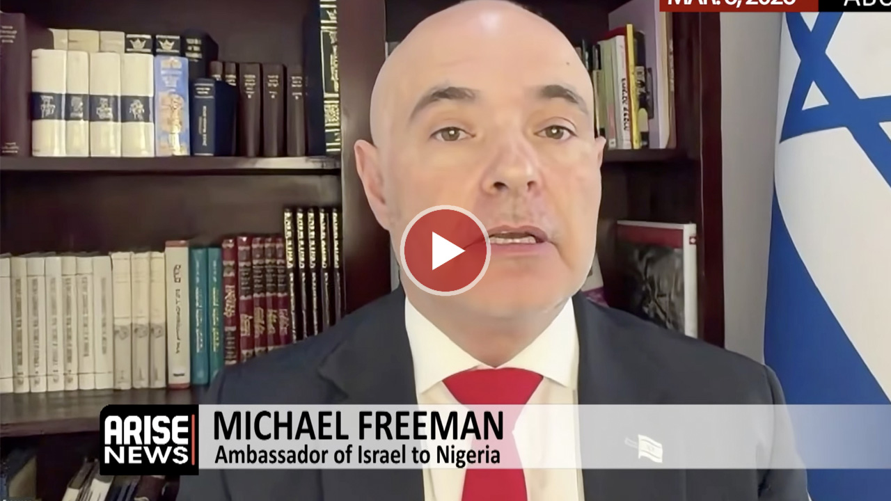 Israeli Ambassador to Nigeria Freeman says Iran is sponsoring terrorism in Nigeria and West Africa,...