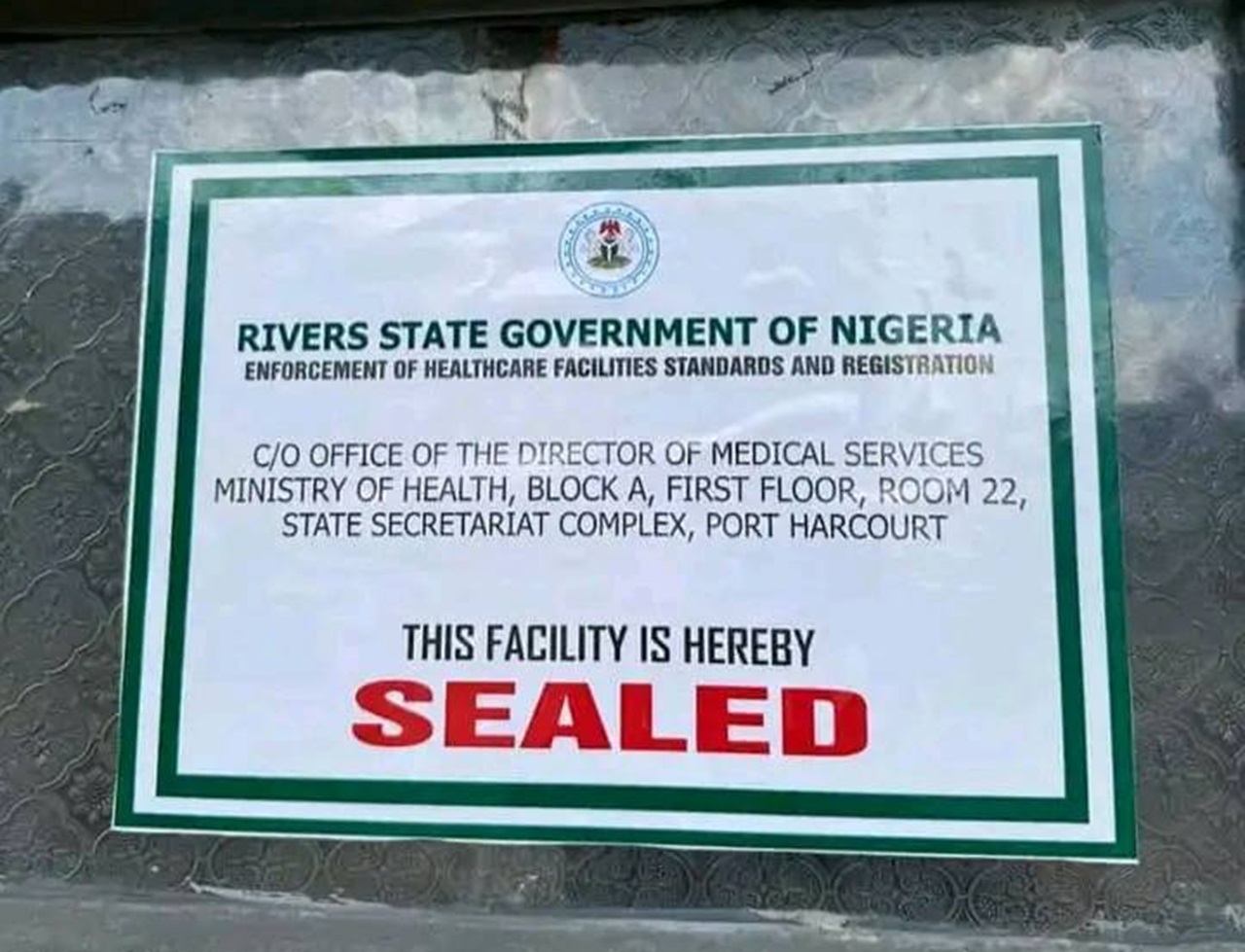 Rivers seals six health facilities and arrests seven suspects over alleged quack practices and child...