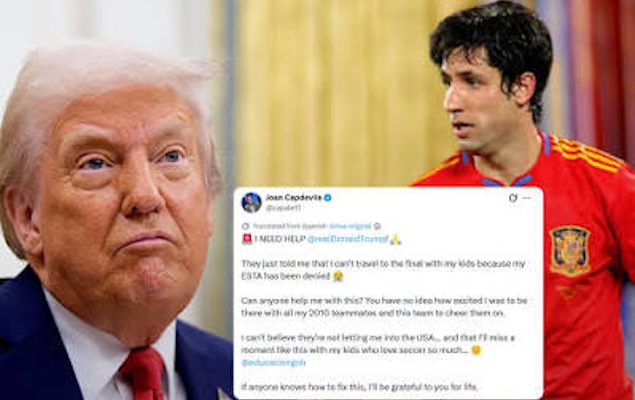 Spain legend Joan Capdevila turned to Donald Trump for help, after a denied US travel permit threate...