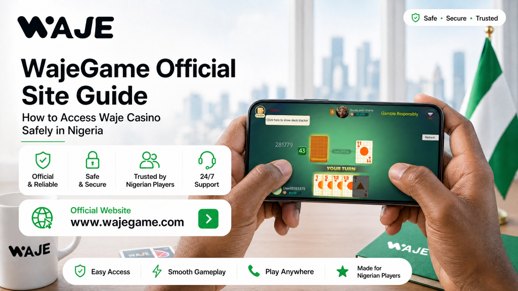 If you are searching for the WajeGame official site or the Waje Casino official website in Nigeria,...