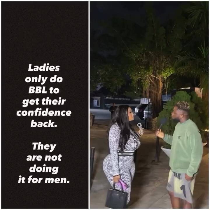 Ladies only do BBL to get their confidence back. They are not doing it for men.
Muuuuuuuumu ๐คช๐
