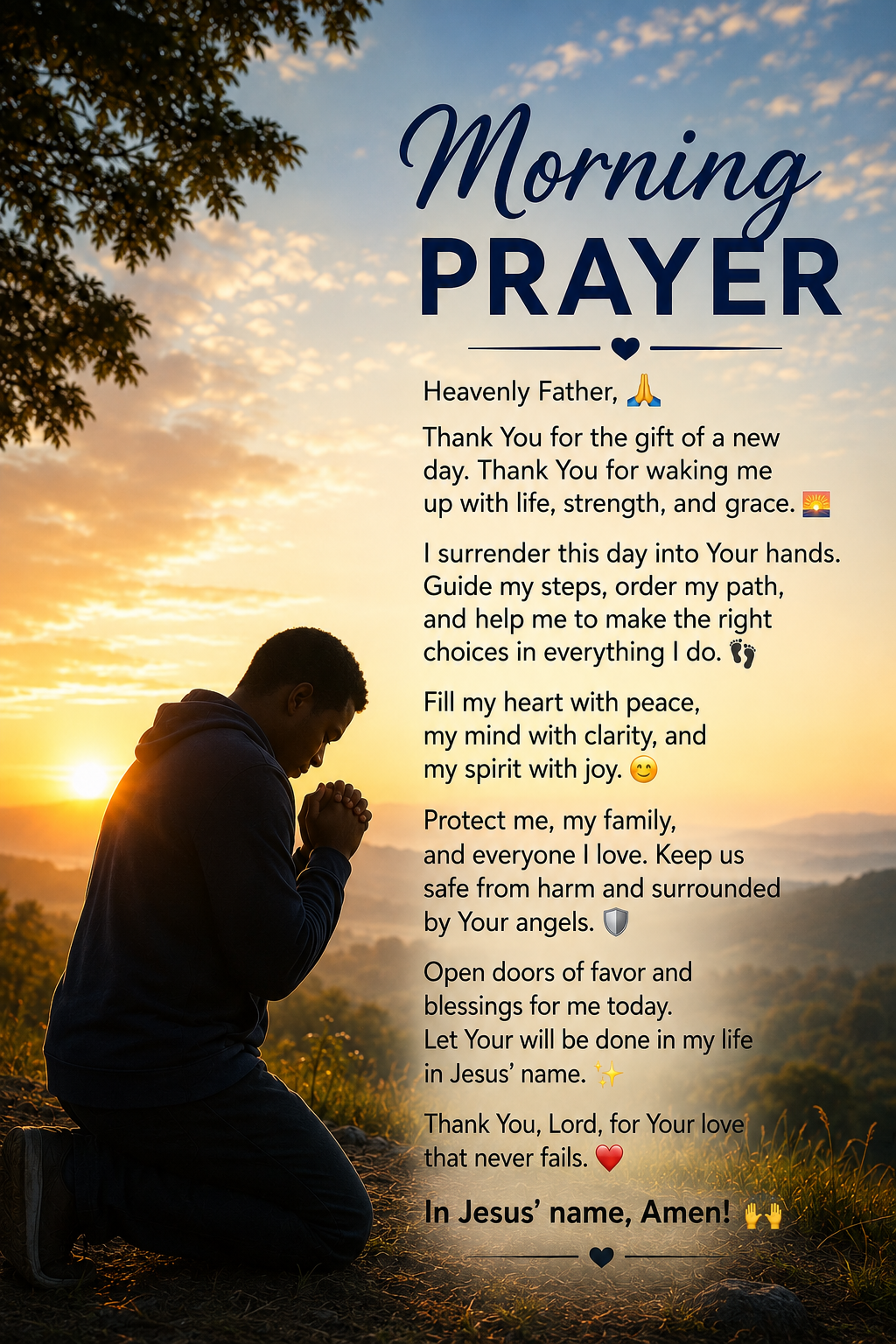 Say this prayer before you start your day 
Amen