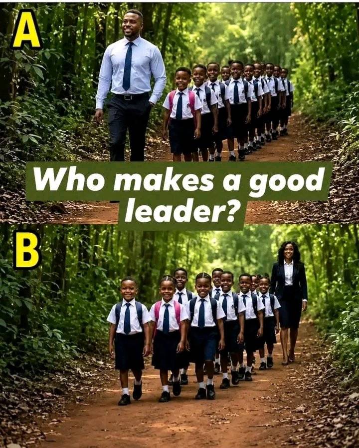 Who makes a good leader and what are your reasons?