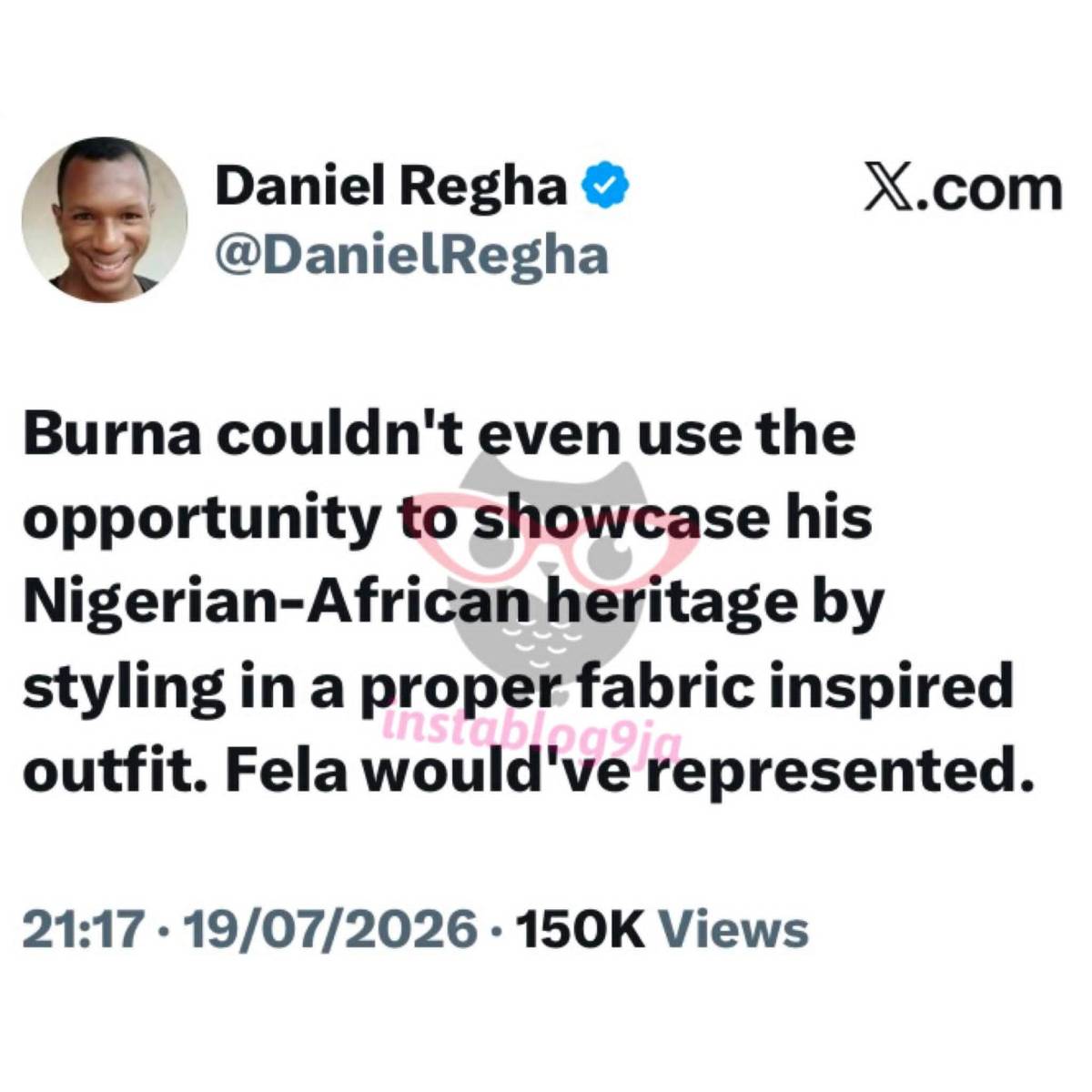 Regha calls out Burnaboy over his choice of outfit for the World Cup performance.
