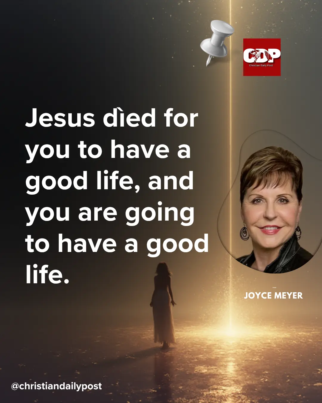 Jesus died for you to have a good life, and you are going to have a good life.
- Joyce Meyer
#Joyc...