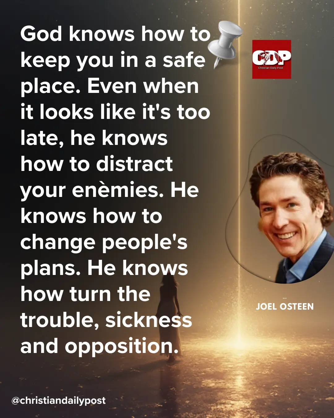 God knows how to keep you in a safe place. Even when it looks like it's too late, he knows how to di...