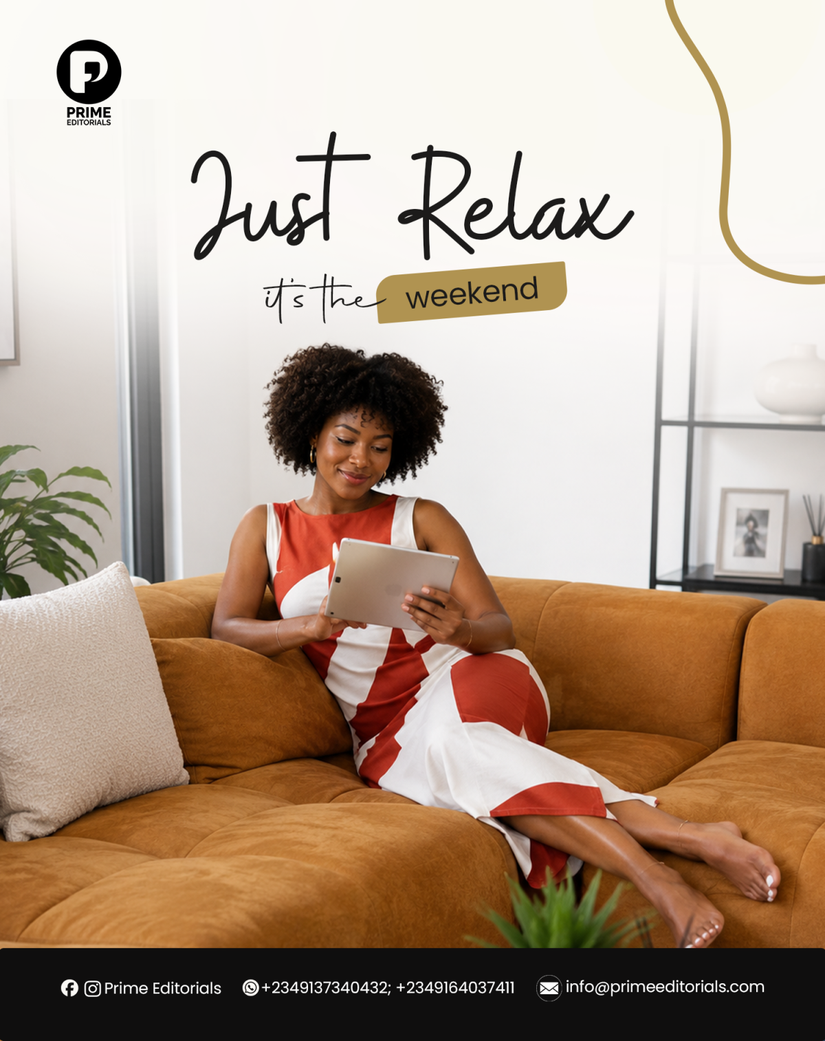 Just relax, it's the weekend.
The busy week is officially behind us. Give yourself permission to pa...