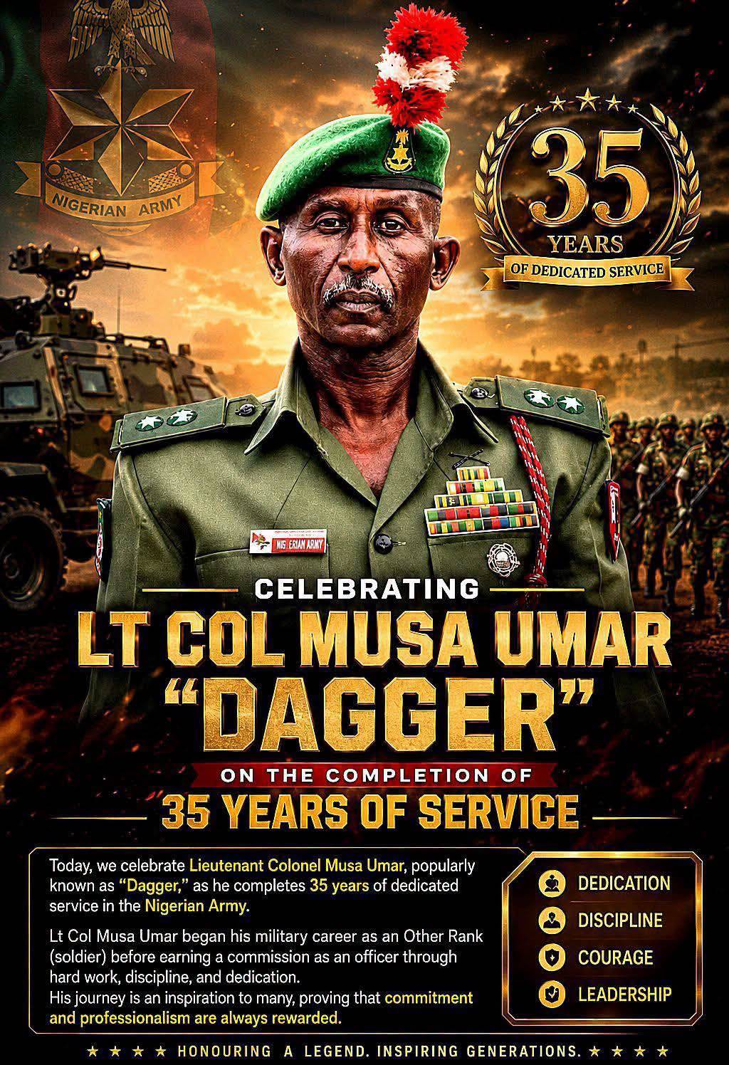 ๐๏ธ 35 YEARS OF SERVICE. A LEGACY OF DISCIPLINE. HONOURING LT COL MUSA UMAR "DAGGER" ๐ณ๐ฌ
Today, we ce...