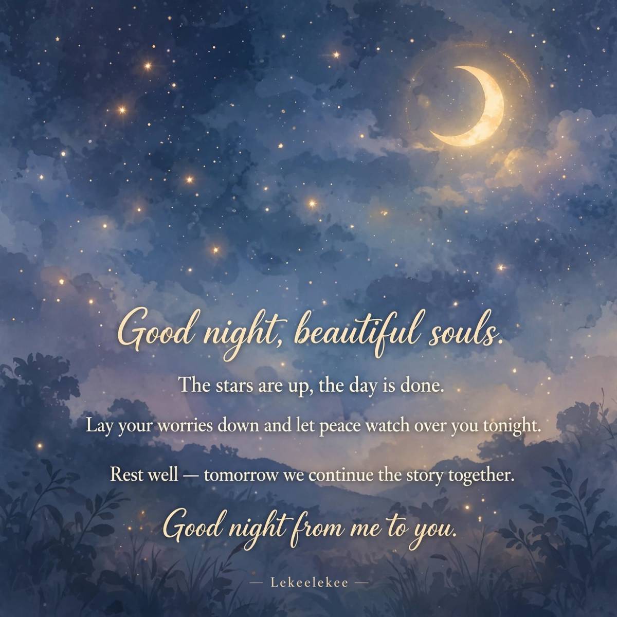 Good night, my Lekeelekee family ๐
As the day folds its wings, may your heart be light, your mind...