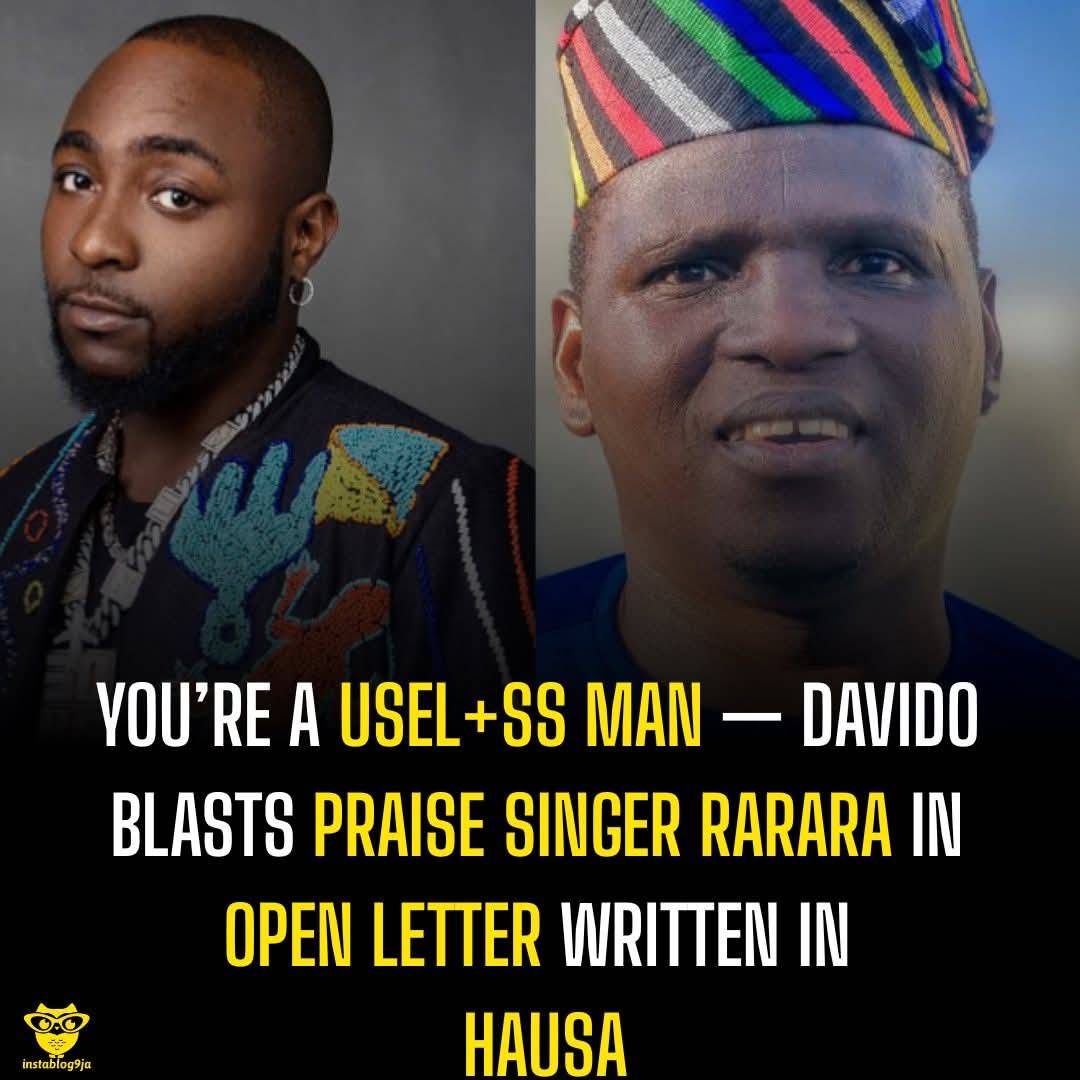 You’re a Usel+ss Man — Davido Blasts Praise Singer Rarara in Open Letter Written in Hausa