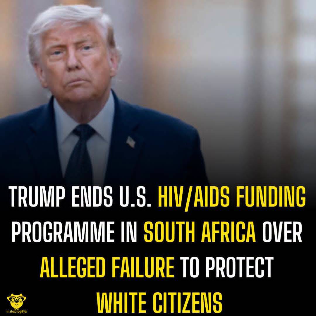 Trump Ends U.S. HIV/AIDS Funding Programme in South Africa Over Alleged Failure to Protect White Cit...
