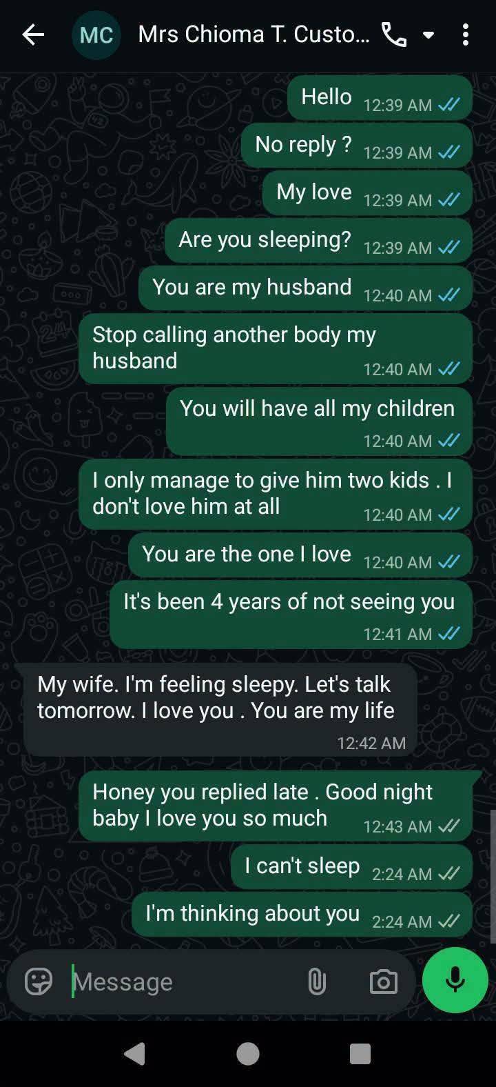 These are chats between my wife and her ex .
I got to know it's her ex through the chat .She saved...