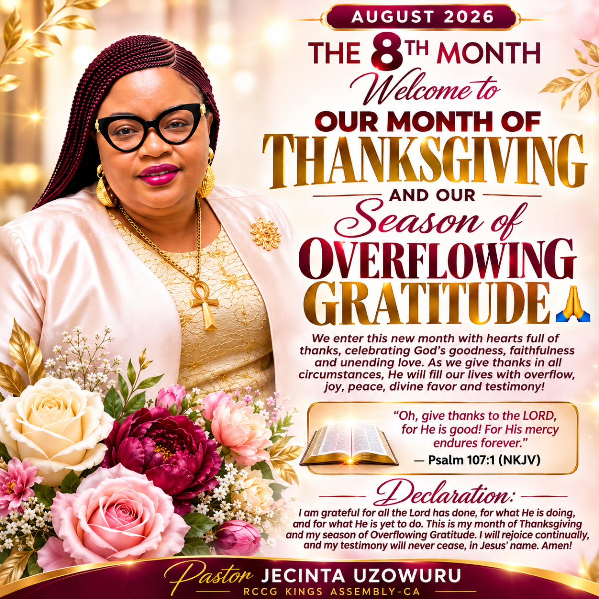 HAPPY NEW MONTH🙏
🌾 AUGUST 2026 | OUR MONTH OF THANKSGIVING 🙏
Welcome to our 8th Month—a season...