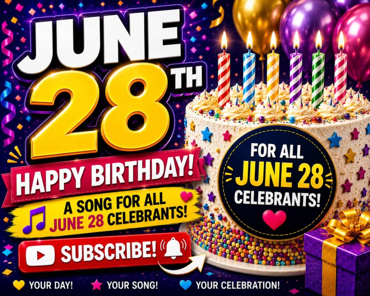 A special Happy Birthday to every June 28th celebrant. Wishing you all good health, divine favor, w...