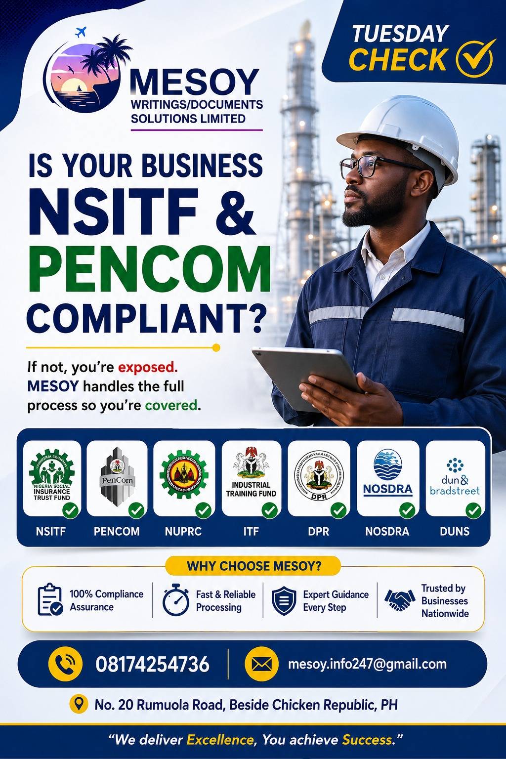 *Tuesday check* : 

Is your business NSITF & PENCOM compliant?

If not, you're exposed. MESOY handle...