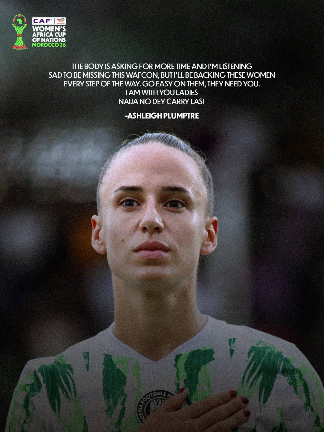 Super Falcons defender Ashleigh Plumptre explained why she was omitted from Nigeria's squad for the...