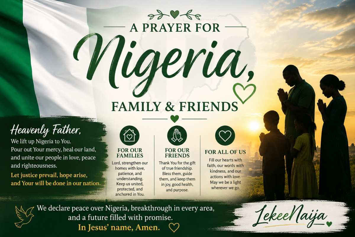 ππ³π¬ PRAYER FOR NIGERIA, FAMILY & FRIENDS π³π¬π
Heavenly Father,
We lift up Nigeria to You. Pour out...