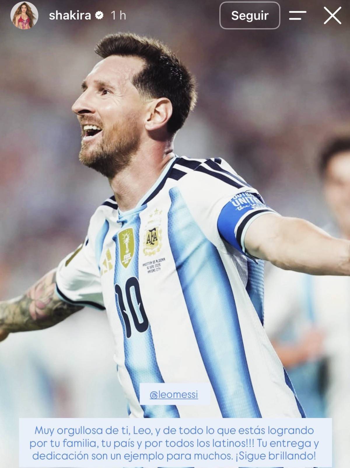Shakira shared a heartfelt message for Lionel Messi after Argentina’s match today:
“So proud of you...