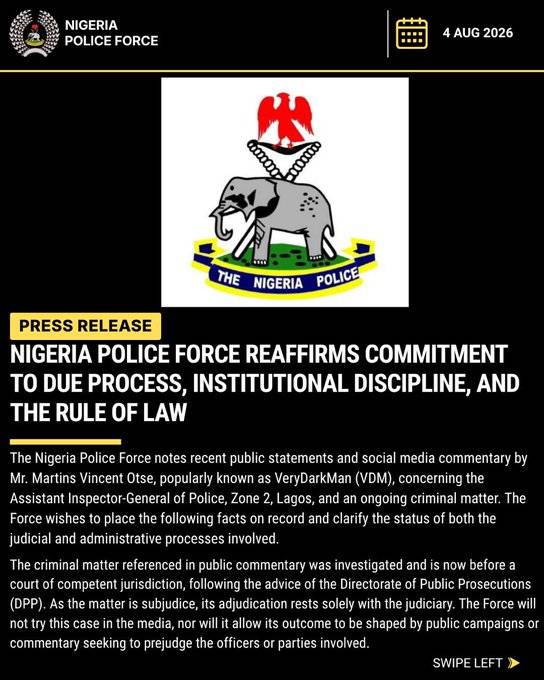 NIGERIA POLICE FORCE REAFFIRMS COMMITMENT TO DUE PROCESS, INSTITUTIONAL DISCIPLINE, AND THE RULE OF...