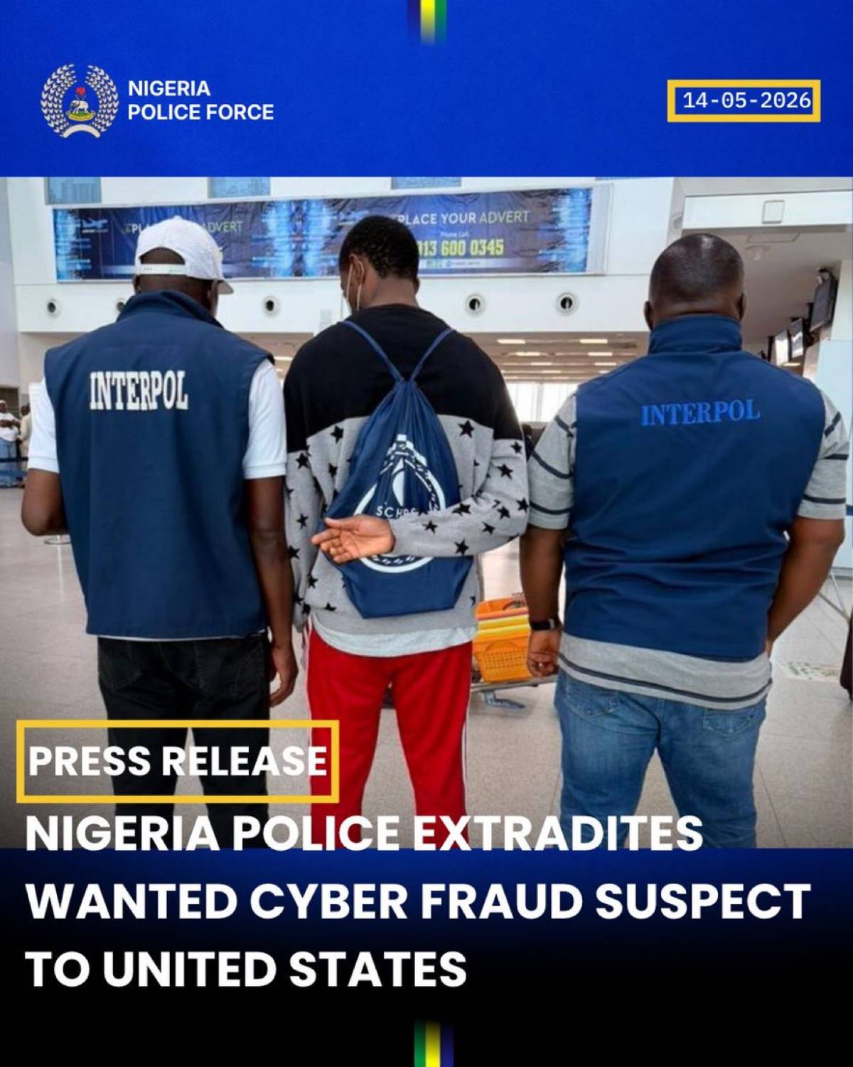 The Nigeria Police, through the INTERPOL National Central Bureau (NCB) Abuja, has successfully extra...