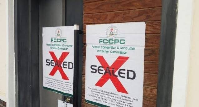 The Federal Competition and Consumer Protection Commission (FCCPC) has sealed the premises of some r...