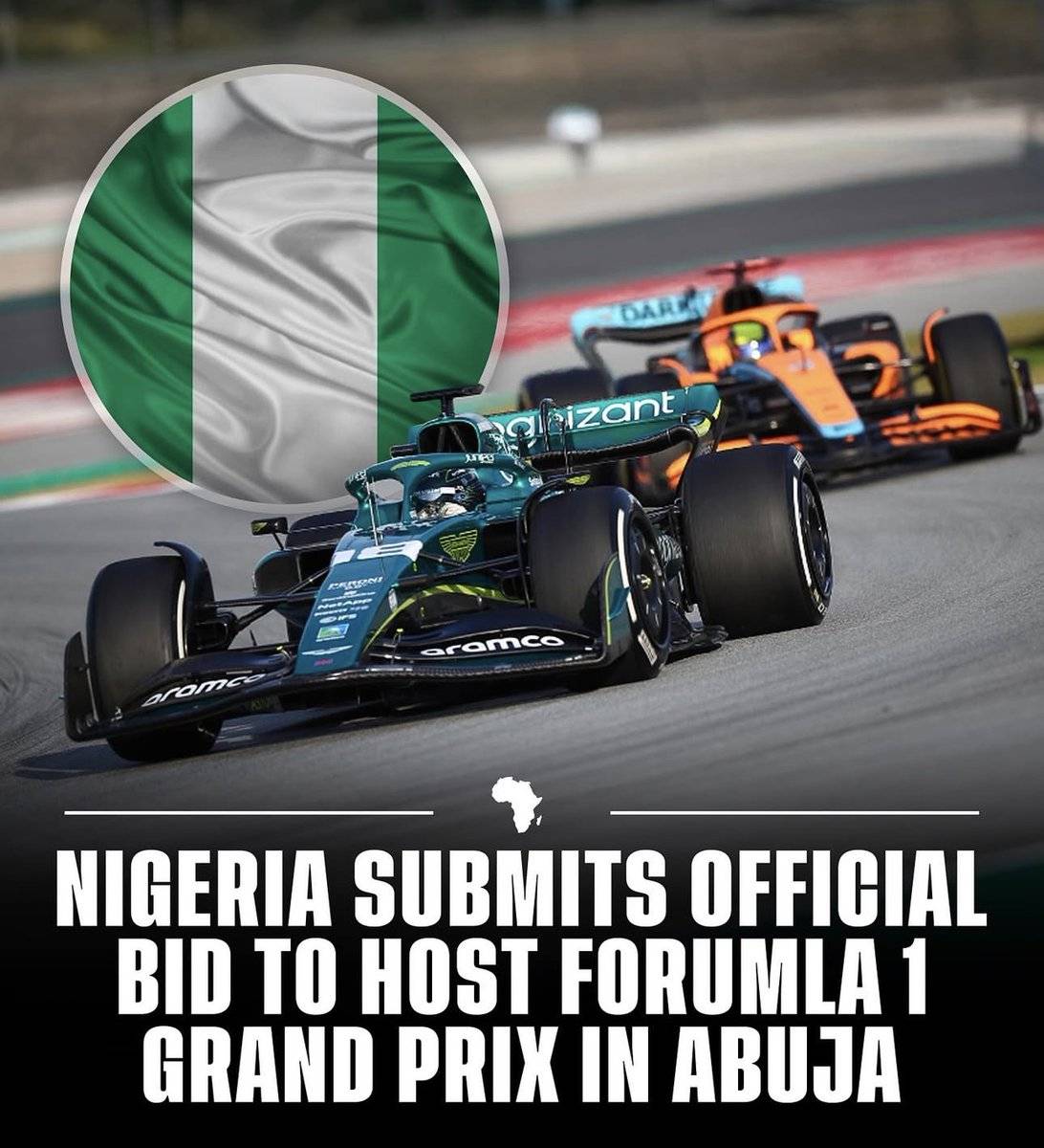 Nigeria has officially submitted a bid to host Formula 1 Grand Prix in Abuja. This would make Niger...