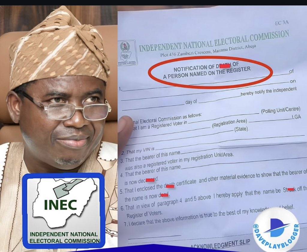 INEC Gave Us Death Certificate Form to Fill and Sign in the Name of Voters Registration Form.
~ Man...