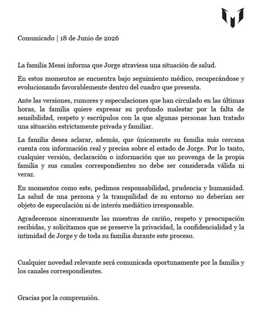 The Messi family informs that lionel's father, Jorge Messi is currently dealing with a health situat...
