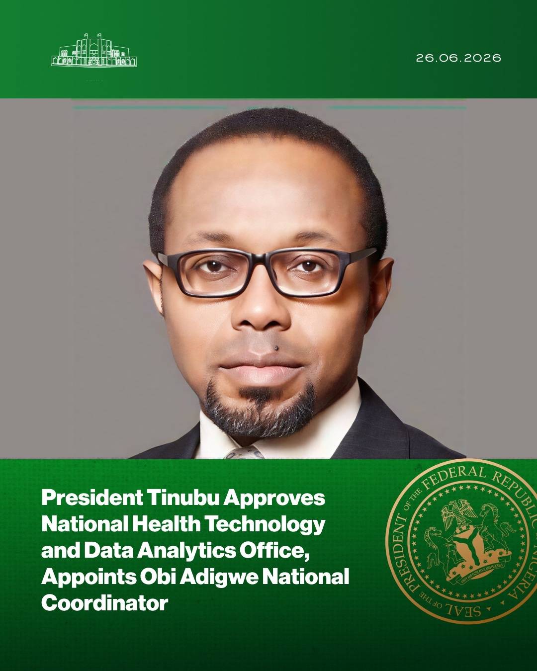 President Bola Tinubu Approves National Health Technology and Data Analytics Office, Appoints Obi Ad...