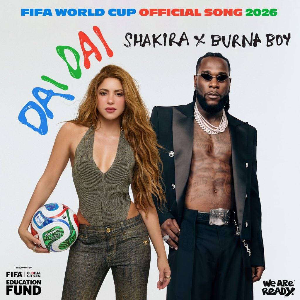 SHAKIRA AND BURNA BOY’S “DAI DAI” [OFFICIAL 2026 FIFA WORLD CUP SONG] HAS NOW SPENT 20 DAYS AS THE #...