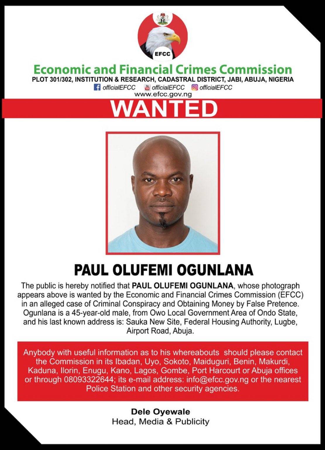 PAUL OLUFEMI OGUNLANA has been Declared IS WANTED BY THE EFCC