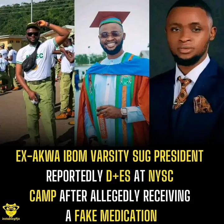 Ex-Akwa Ibom varsity SUG president reportedly d+es at NYSC camp after allegedly receiving a fake med...