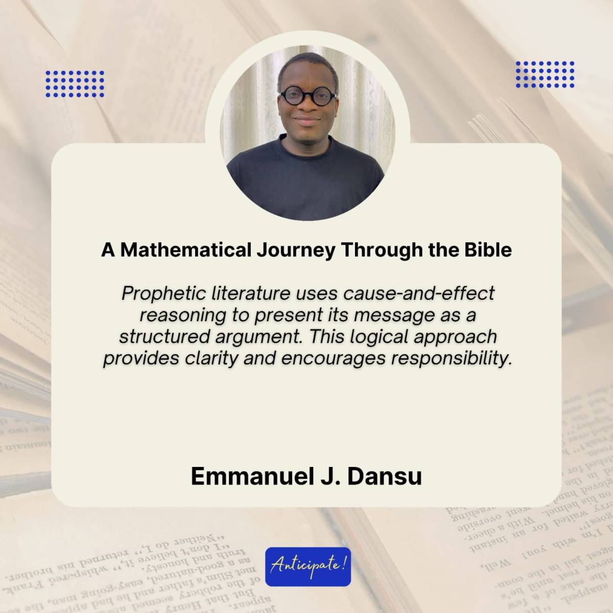 Prophetic literature uses cause-and-effect reasoning to present its message as a structured argument...