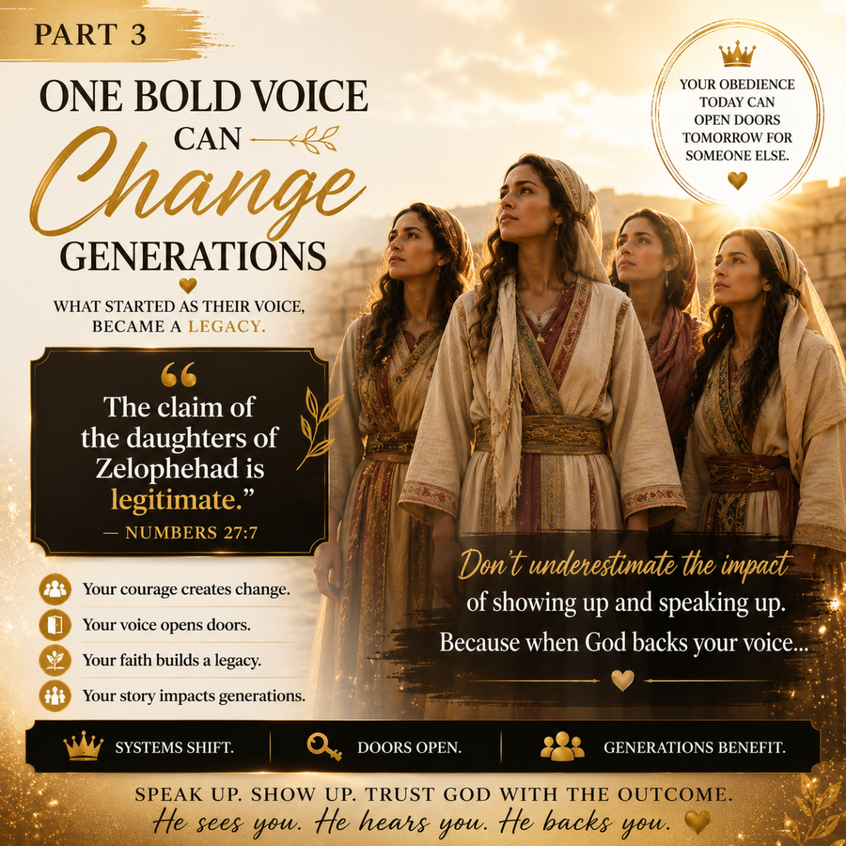 ✨ PART 3 — “One Bold Voice Can Change Generations”
The daughters of Zelophehad thought they were b...