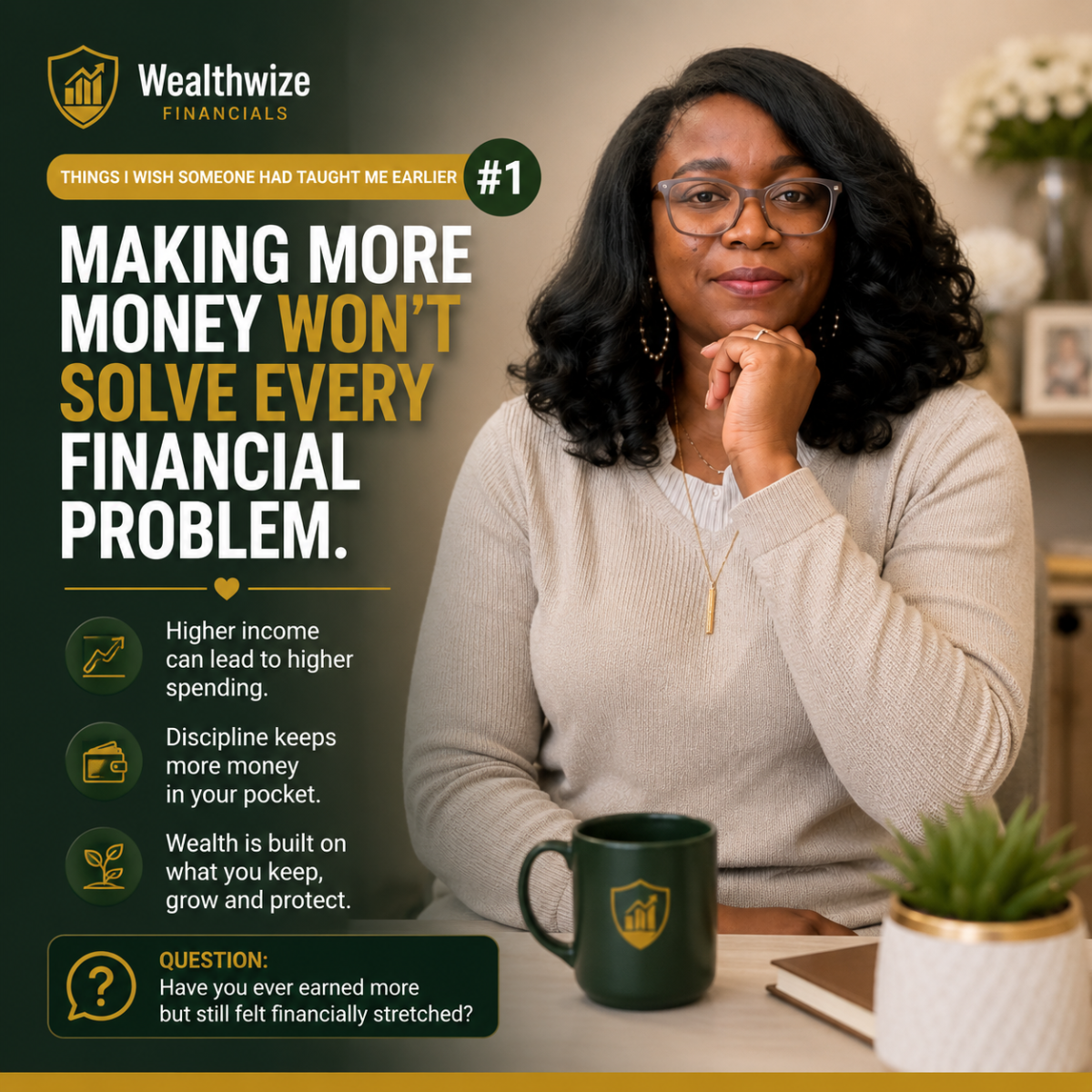 Things I Wish Someone Had Taught Me Earlier #1
Making More Money Won’t Solve Every Financial Proble...