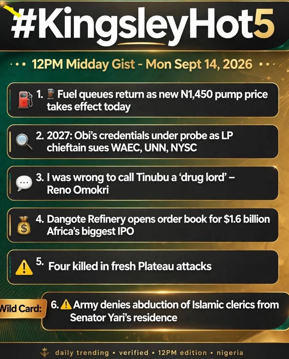 π #KingsleyHot5 - 12PM Midday Gist π
Mon Sept 14, 2026 | Midday gist
1. β½ Fuel Queues Return As...