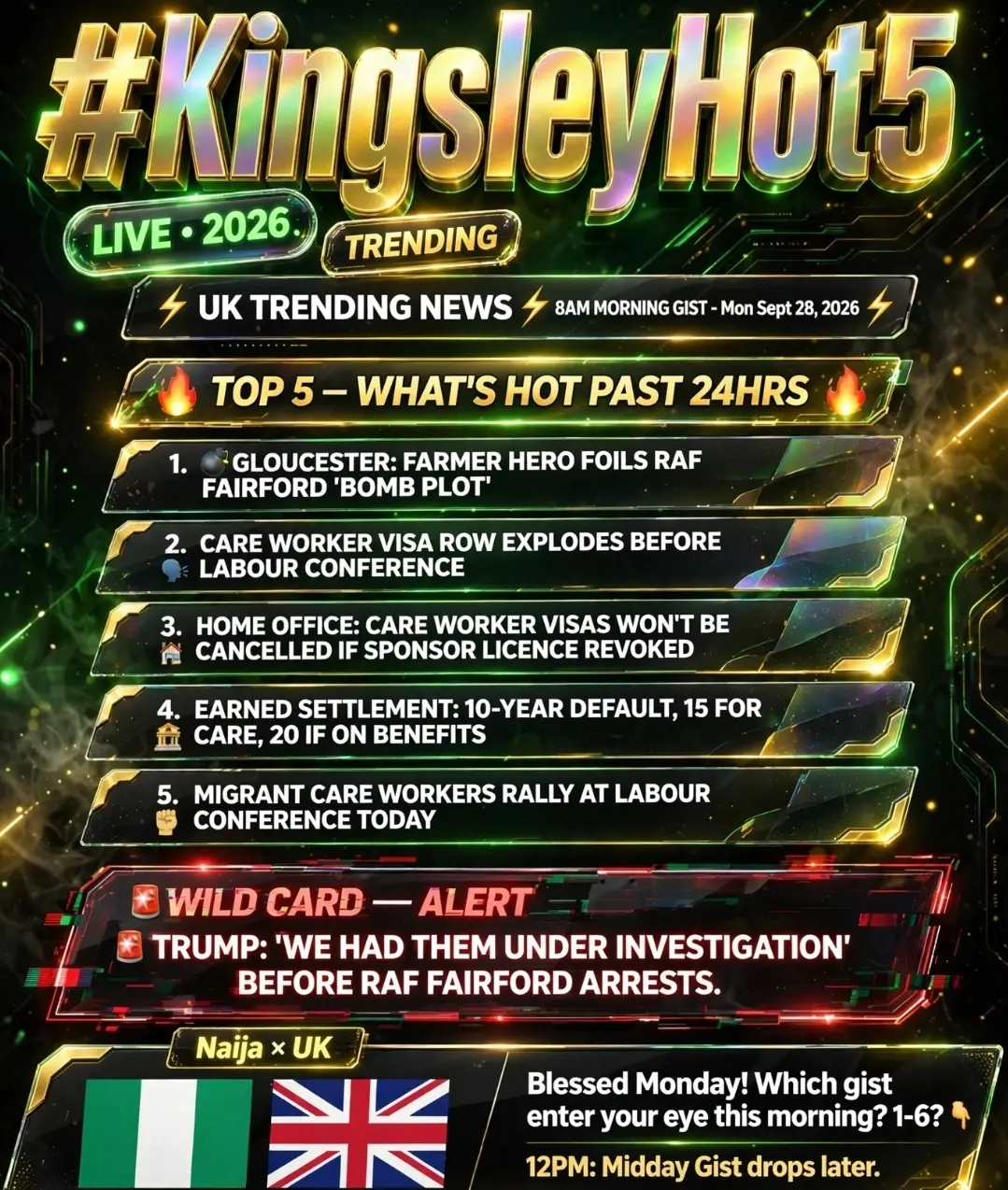 ⛪ #KingsleyHot5 - UK TRENDING NEWS - 11AM MORNING GIST ⛪
Mon Sept 28, 2026 | God first, then gist...