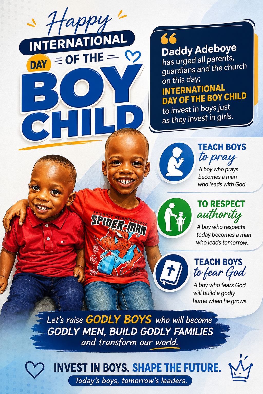 International day of the boy child
Being international with boys