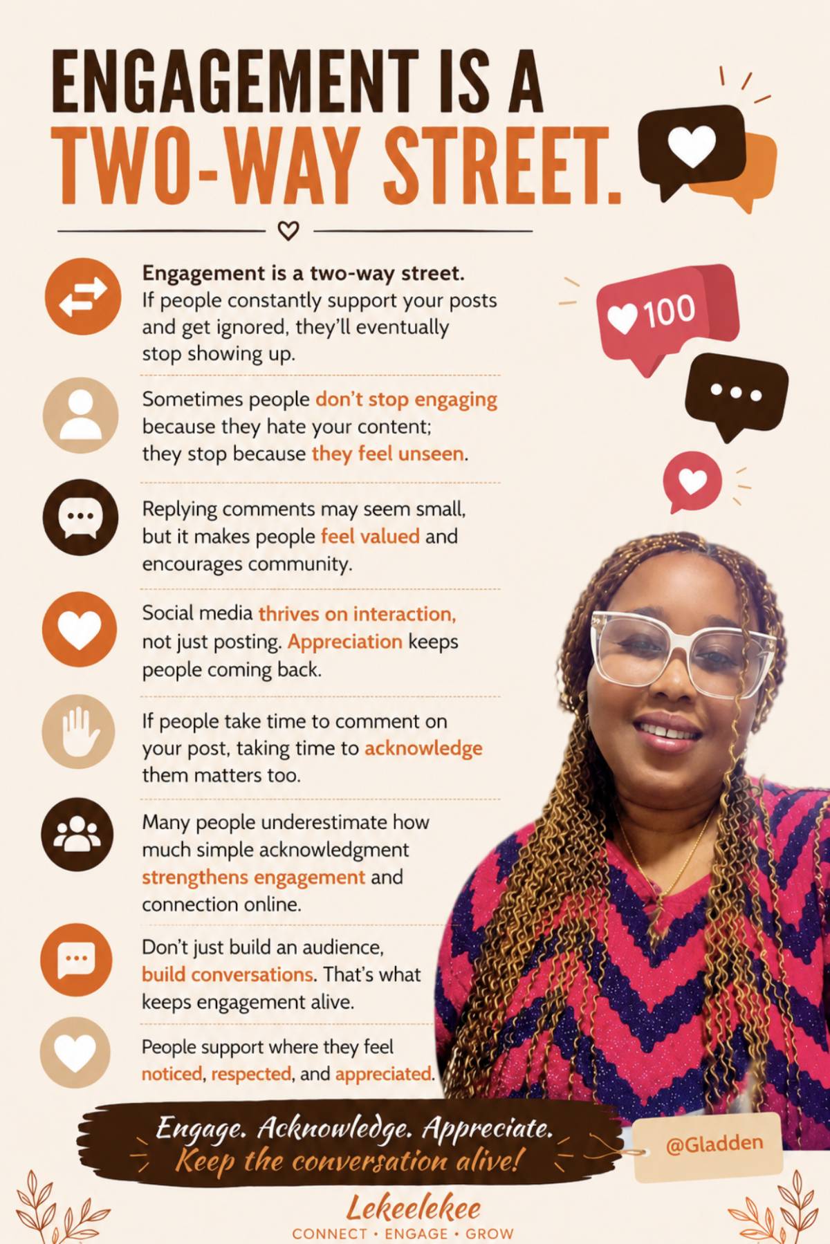 Engagement is a two-way street. If people constantly support your posts and get ignored, they’ll eve...