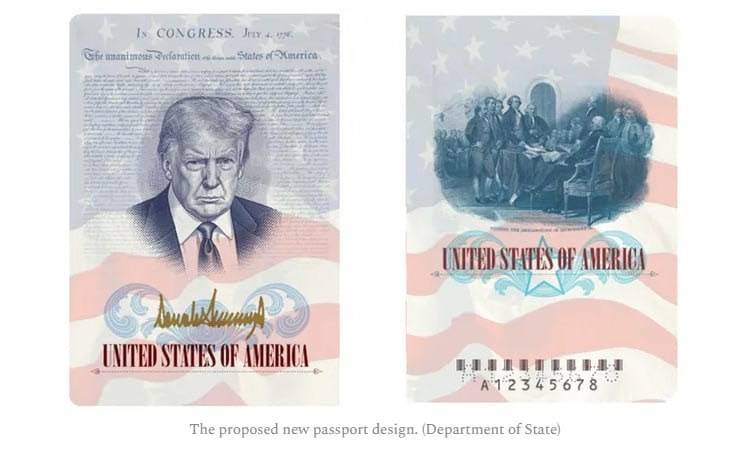 The US State Department is finalizing a plan to include Trump's photo in US passports.