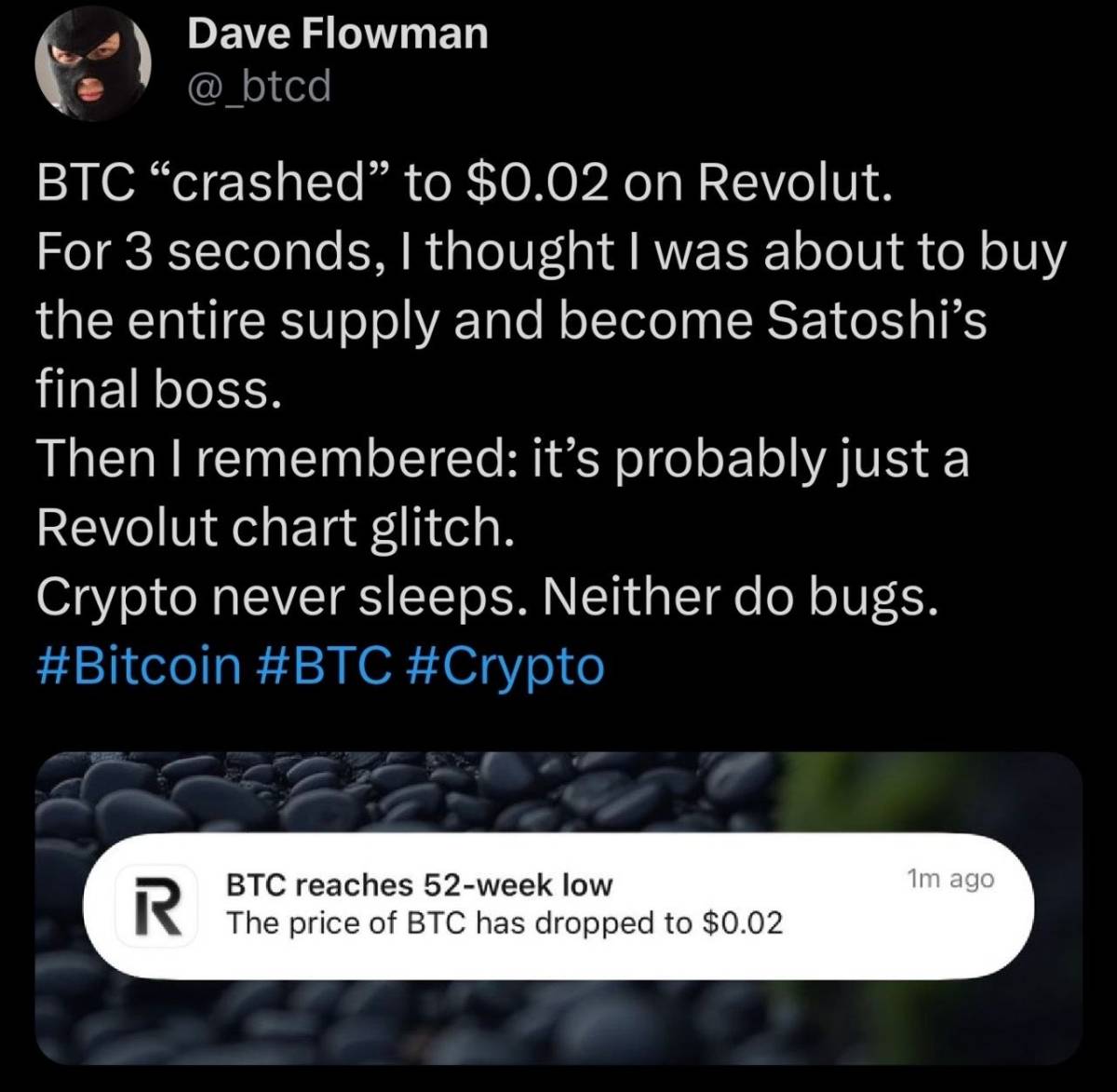 ๐ฝ Just Fun Fact: Bitcoin price crashes near zero on Revolut, blamed on third-party service disrupti...