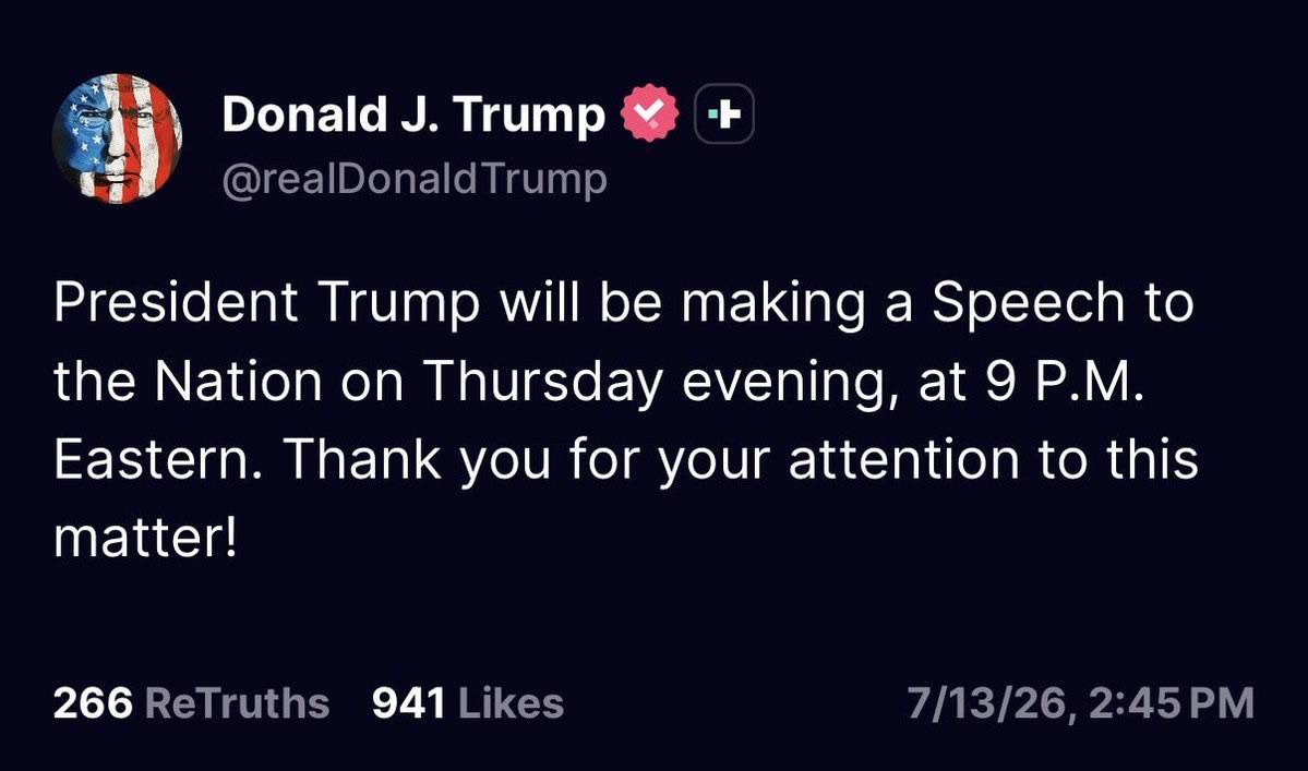 ⚡️ JUST IN: Trump will address the nation on Thursday at 9 PM ET.