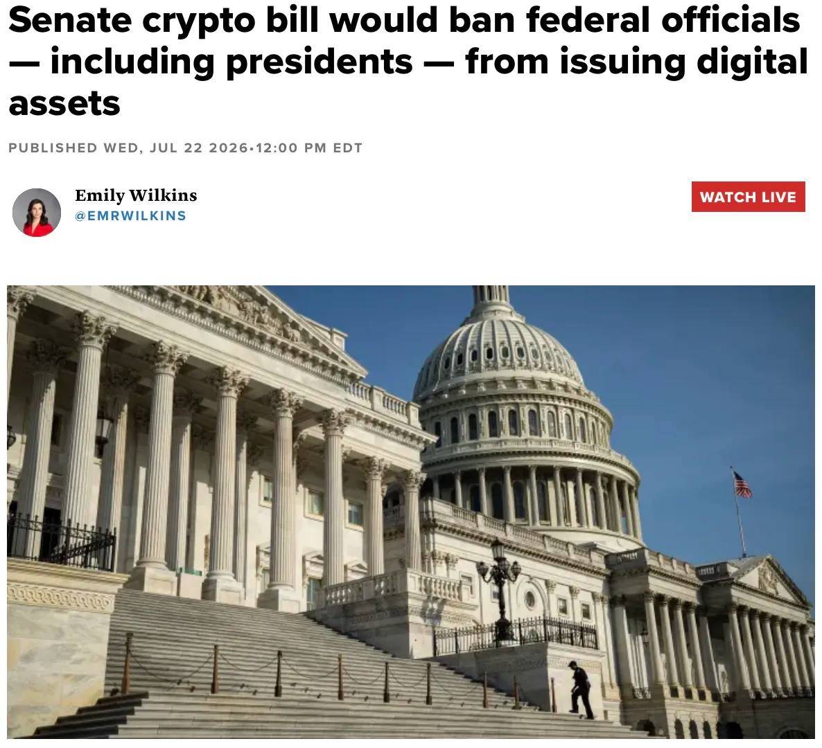 The US Senate updated the CLARITY Act, banning presidents and federal officials from issuing or prom...