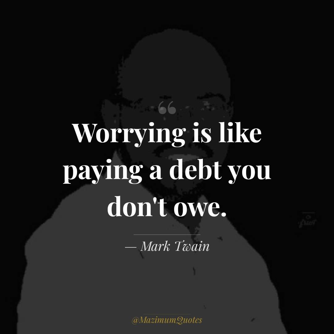 Stop the worry!