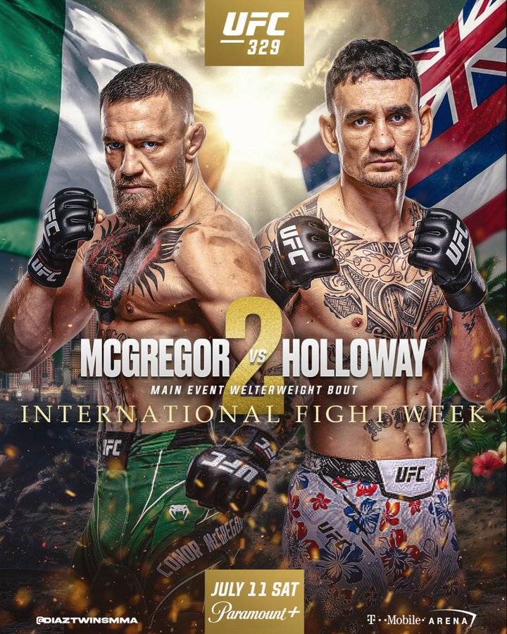 McGregor 🇮🇪 vs Holloway 🌺 #UFC329